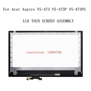 Для Acer Aspire V5-473 V5-473P V5-473PG 1366*768 ЖК-дисплей B140XTN02.4 Сенсорный Экран Дигитайзер В сборе